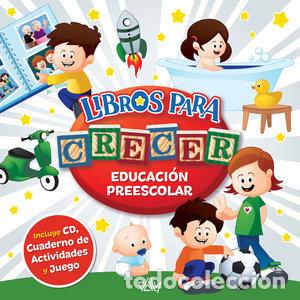 Livres: LIBROS PARA CRECER EDUCACION PREESCOLAR - AA.VV