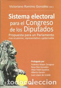 Livres: SISTEMA ELECTORAL PARA CONGRESO DE LOS DIPUTADOS - RAMIREZ GONZALEZ, VICTORIANO