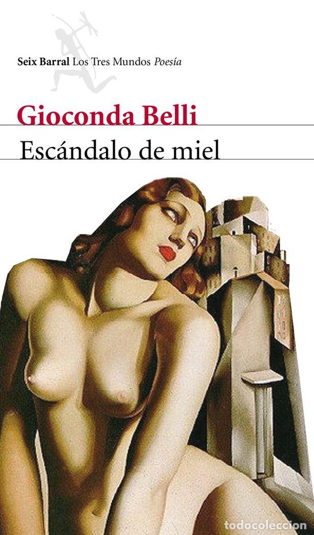 Libros: ESCANDALO DE MIEL - BELLI, GIOCONDA