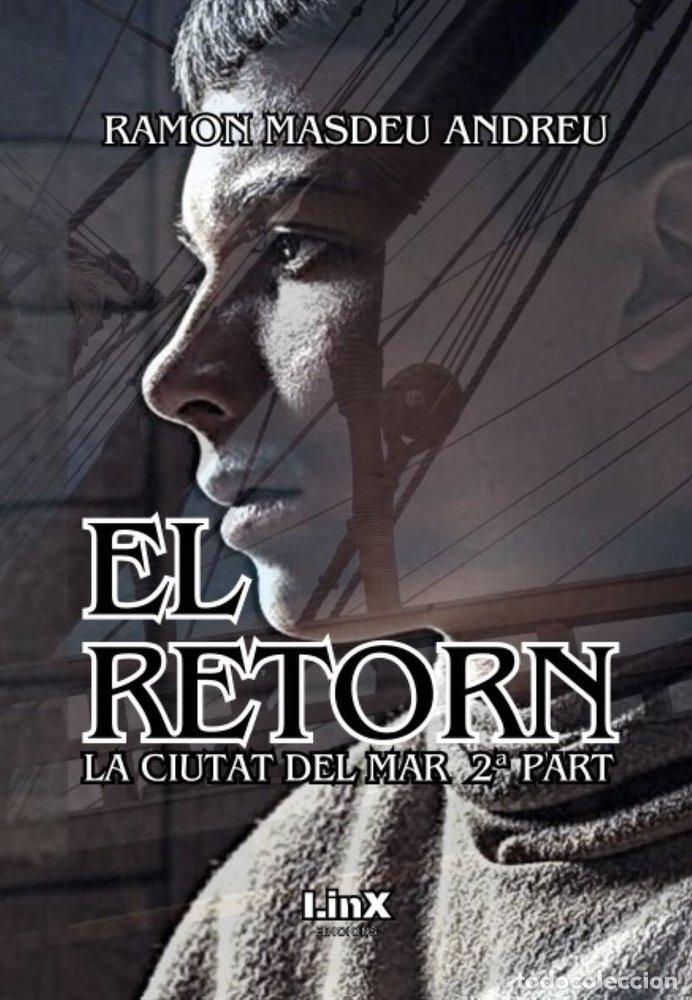 Libros: EL RETORN - MASDEU ANDREU, RAMON