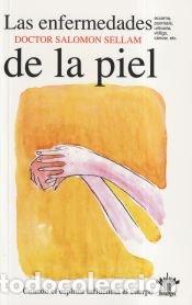 Libri: ENFERMEDADES DE LA PIEL VOL 4,LAS - DR SALOMON SELLAM