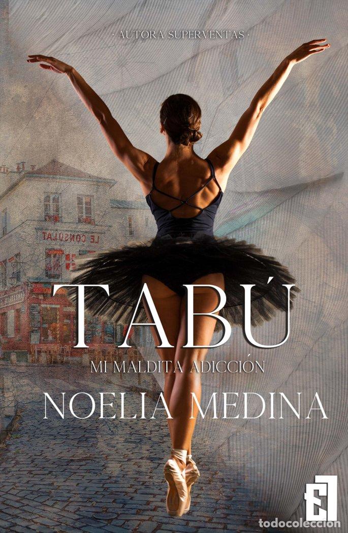 B&uuml;cher: TABU 2 MI MALDITA ADICCION - NOELIA MEDINA