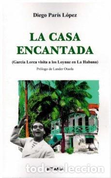 Libros: LA CASA ENCANTADA - DIEGO PARIS LOPEZ