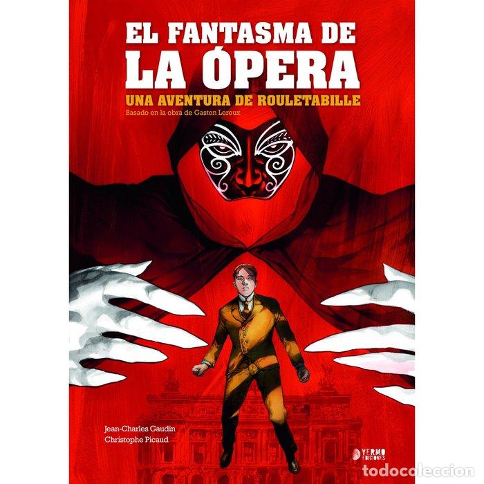 Libros: UNA AVENTURA DE ROULETABILLE EL FANTASMA DE LA OPERA - JEAN CHARLES GAUDIN