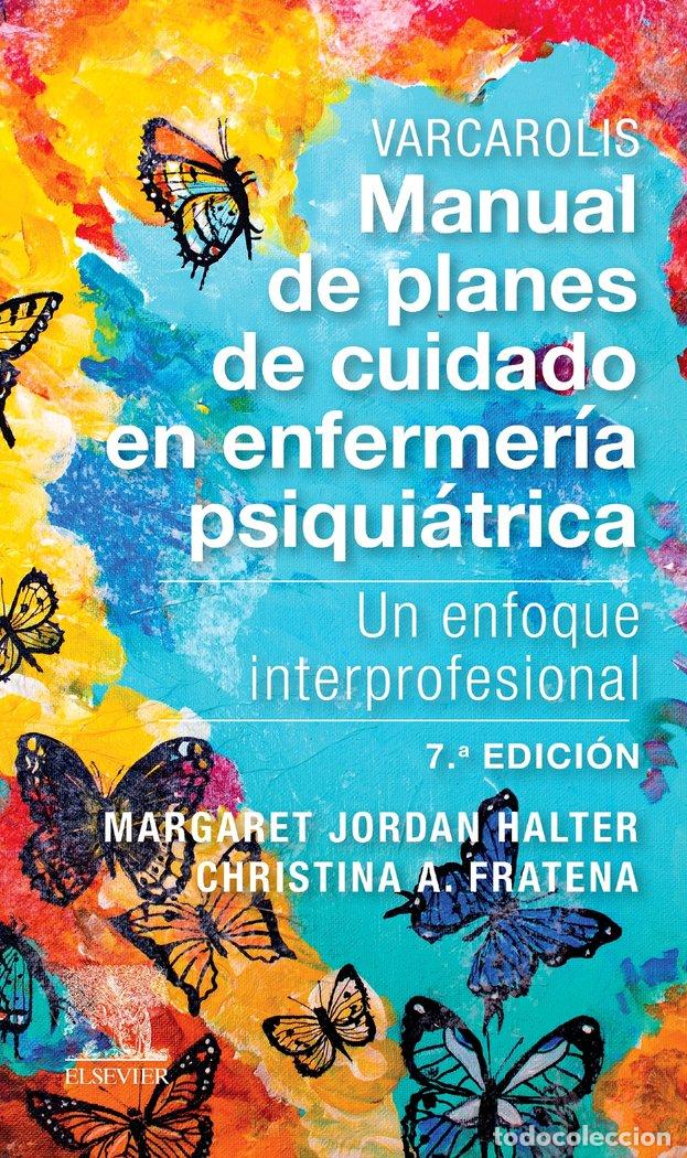 books: VARCAROLIS MANUAL DE PLANES DE CUIDADO EN ENFERMERIA PSIQUIA - HALTER