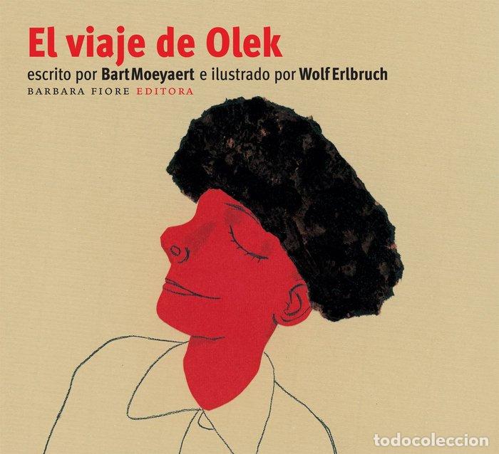 books: VIAJE DE OLEK,EL - MOEYAERT, BART