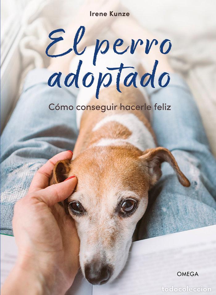 books: EL PERRO ADOPTADO - IRENE KUNZE