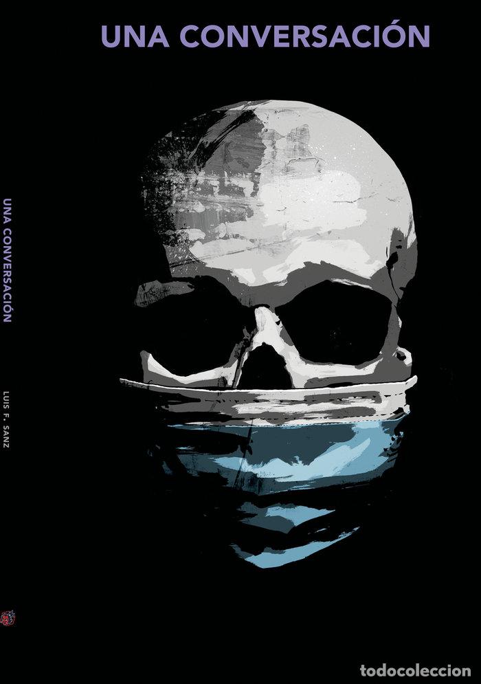 Livres: UNA CONVERSACION - SANZ, LUIS F