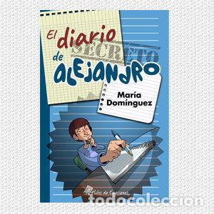 books: EL SECRETO DE ALEJANDRO - MARIA DOMINGUEZ