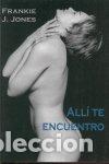 books: ALLI TE ENCUENTRO - JONES, FRANKIE J