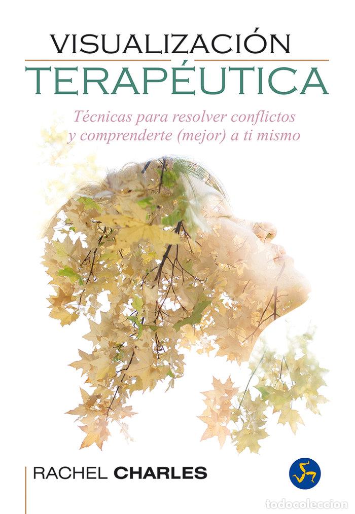 Libros: VISUALIZACION TERAPEUTICA - CHARLES, RACHEL