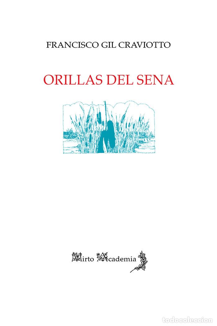 Libros: ORILLAS DEL SENA - GIL CRAVIOTTO, FRANCISCO