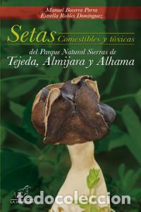 Libros: SETAS COMESTIBLES Y TOXICAS - BECERRA, MANUEL