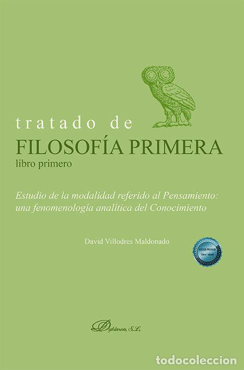 Livres: TRATADO DE FILOSOFIA PRIMERA LIBRO PRIMERO - VILLODRES MALDONADO, DAVID