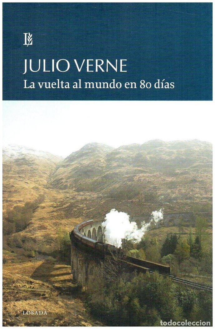 Libri: LA VUELTA AL MUNDO EN 80 DIAS - VERNE, JULIO