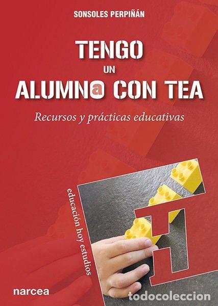Libri: TENGO UN ALUMNO CON TEA - PERPI&Ntilde;AN GUERRAS, SONSOLES