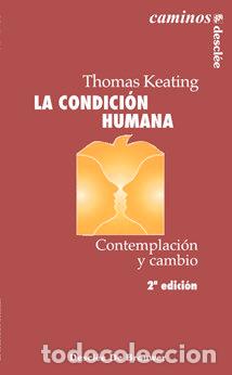 Libros: CONDICION HUMANA - KEATING, THOMAS