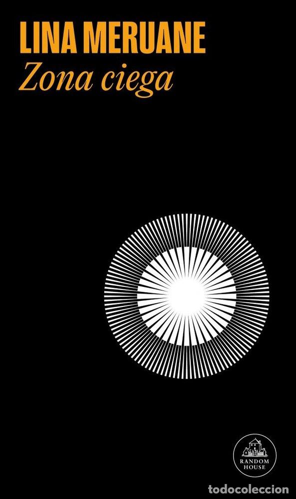 books: ZONA CIEGA - MERUANE, LINA