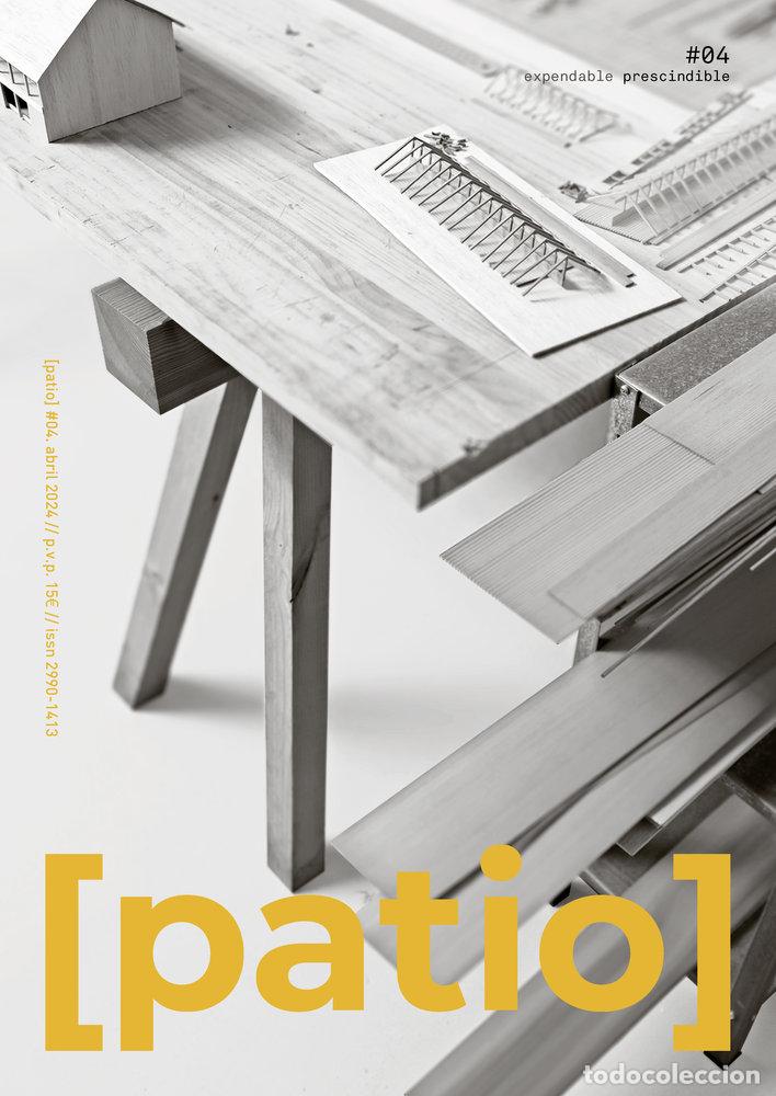 Libros: [PATIO] #04 - EDICIONES, THIS IS [PATIO]