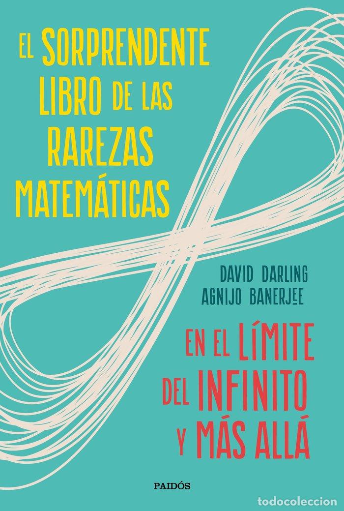 Libros: EL SORPRENDENTE LIBRO DE LAS RAREZAS MATEMATICAS - DARLING, DAVID
