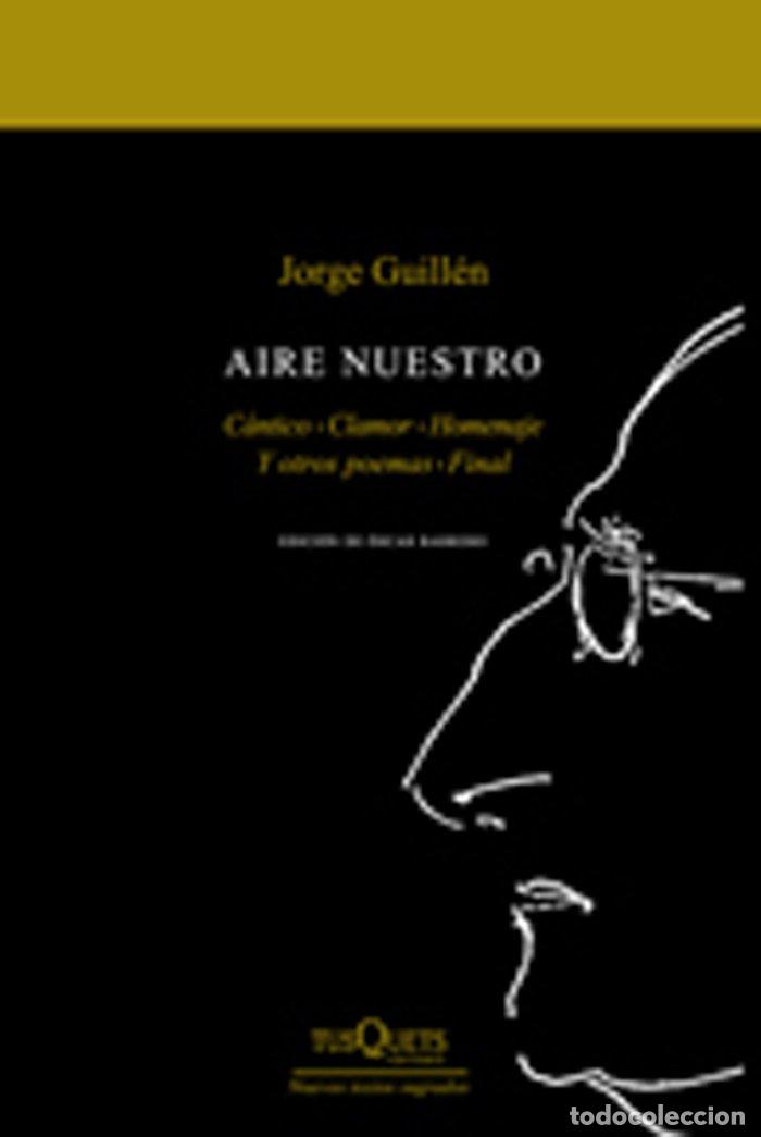 Libros: AIRE NUESTRO 2 VOL - GUILLEN, JORGE