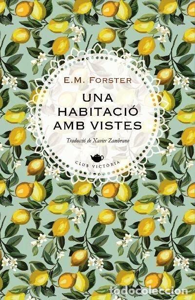 Libros: UNA HABITACIO AMB VISTES - FORSTER, E.M.
