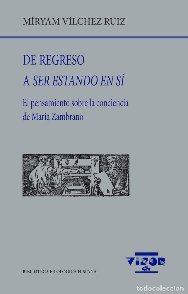 Libros: DE REGRESO A SER ESTANDO EN SI - VILCHEZ RUIZ, MIRYAM