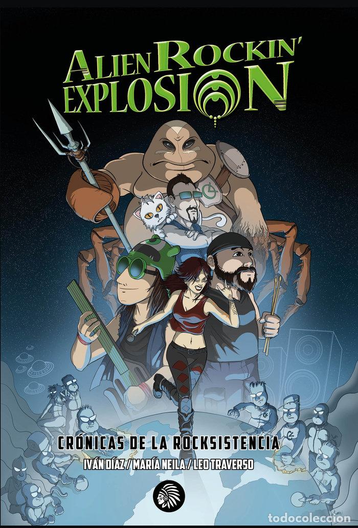 Libros: CRONICAS DE LA ROCKSISTENCIA - A R E ALIEN ROCKIN EXPLOSION