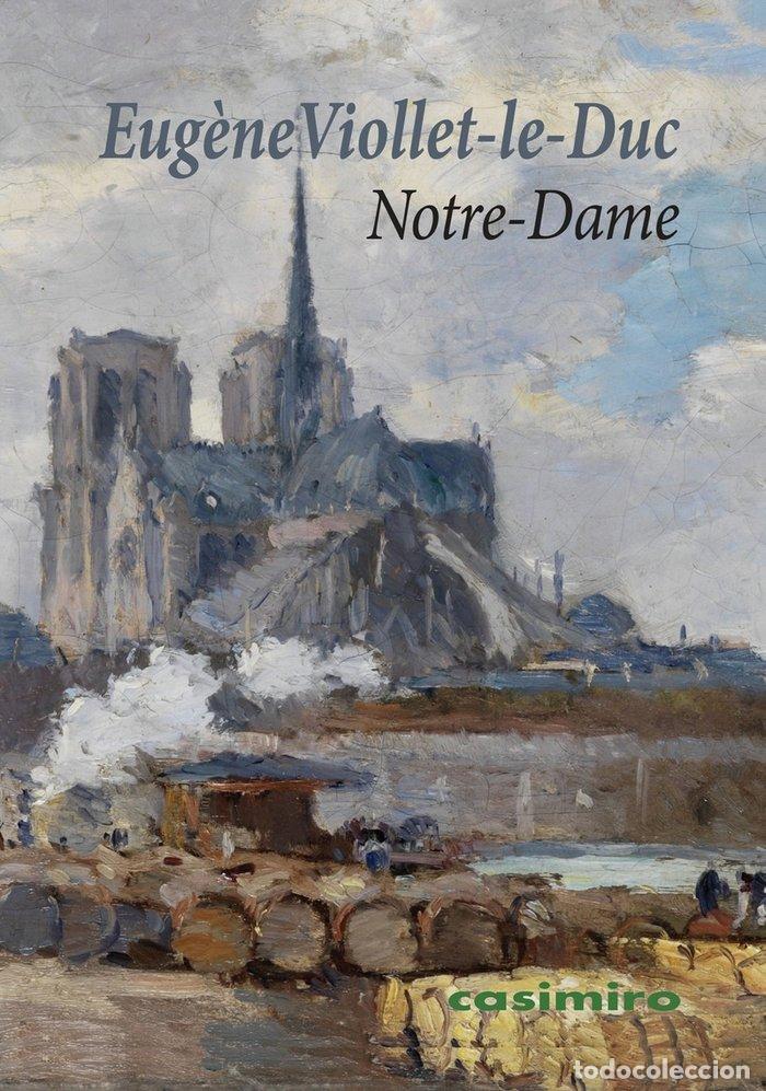 Libros: NOTRE-DAME - FRE - VIOLLET-LE-DUC, EUGENE
