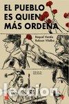 Libros: EL PUEBLO ES QUIEN MAS ORDENA - RAQUEL VARELA
