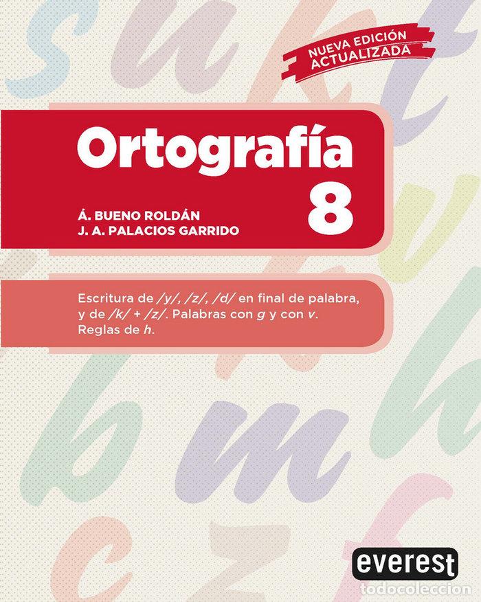 books: ORTOGRAFIA 8 - BUENO ROLDAN, A