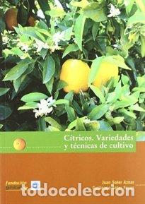 books: CITRICOS VARIEDADE Y TECNICAS DE CULTIVO - AA.VV