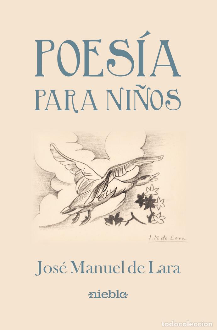 Libros: POESIA PARA NI&Ntilde;OS - DE LARA, JOSE MANUEL