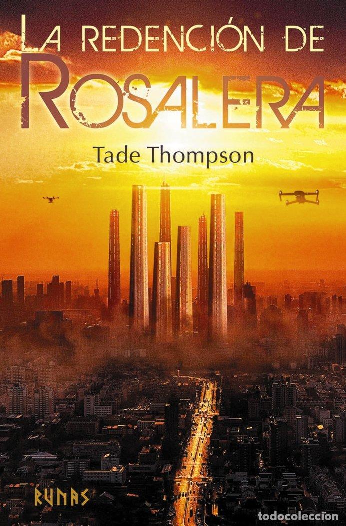 Libros: LA REDENCION DE ROSALERA - THOMPSON, TADE