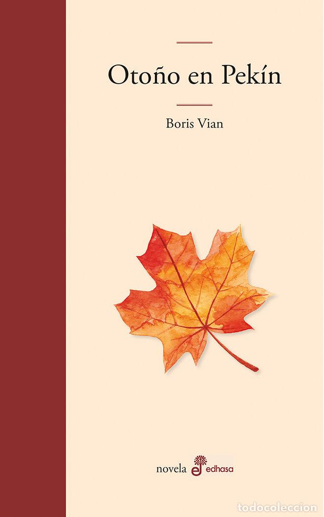 Libros: OTO&Ntilde;O EN PEKIN - VIAN BORIS