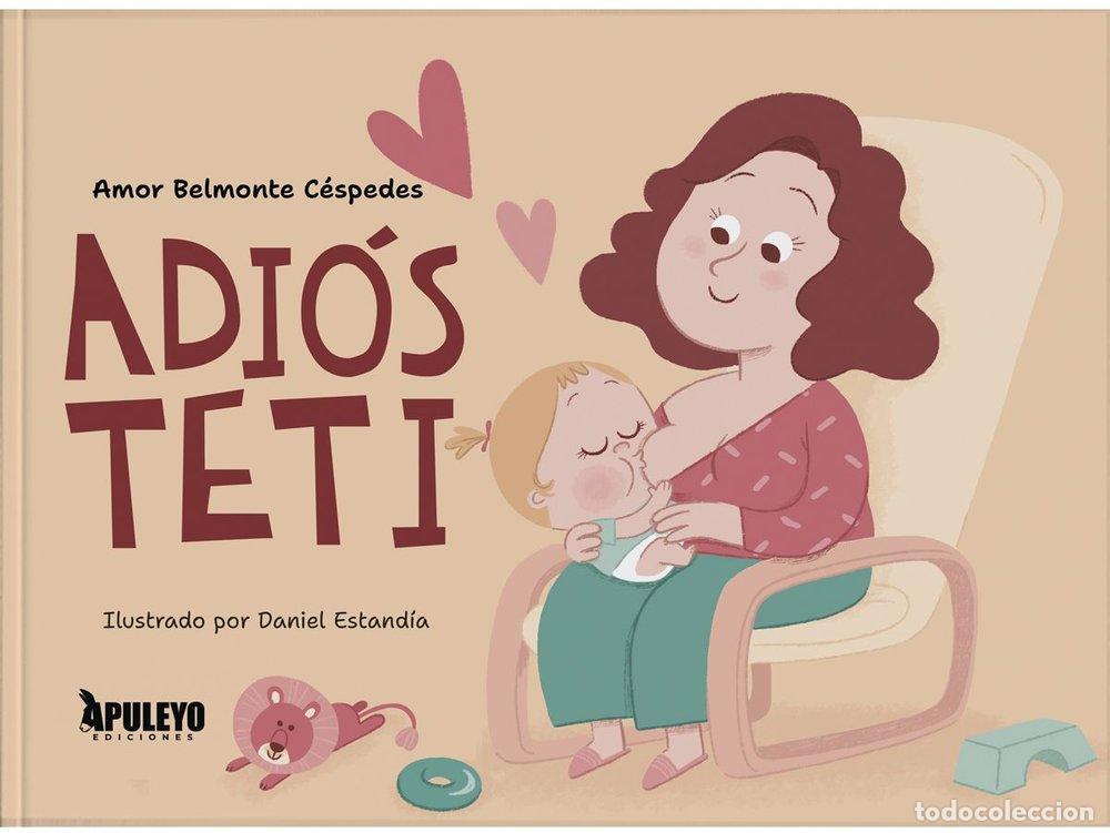 Libros: ADIOS TETI - BELMONTE CESPEDES, AMOR