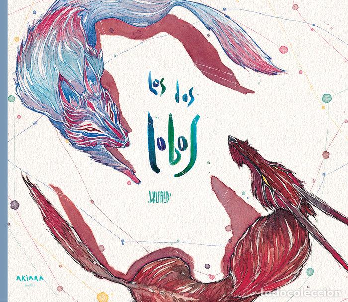 Libros: DOS LOBOS,LOS - GIL SCHRODER, GUILLERMO