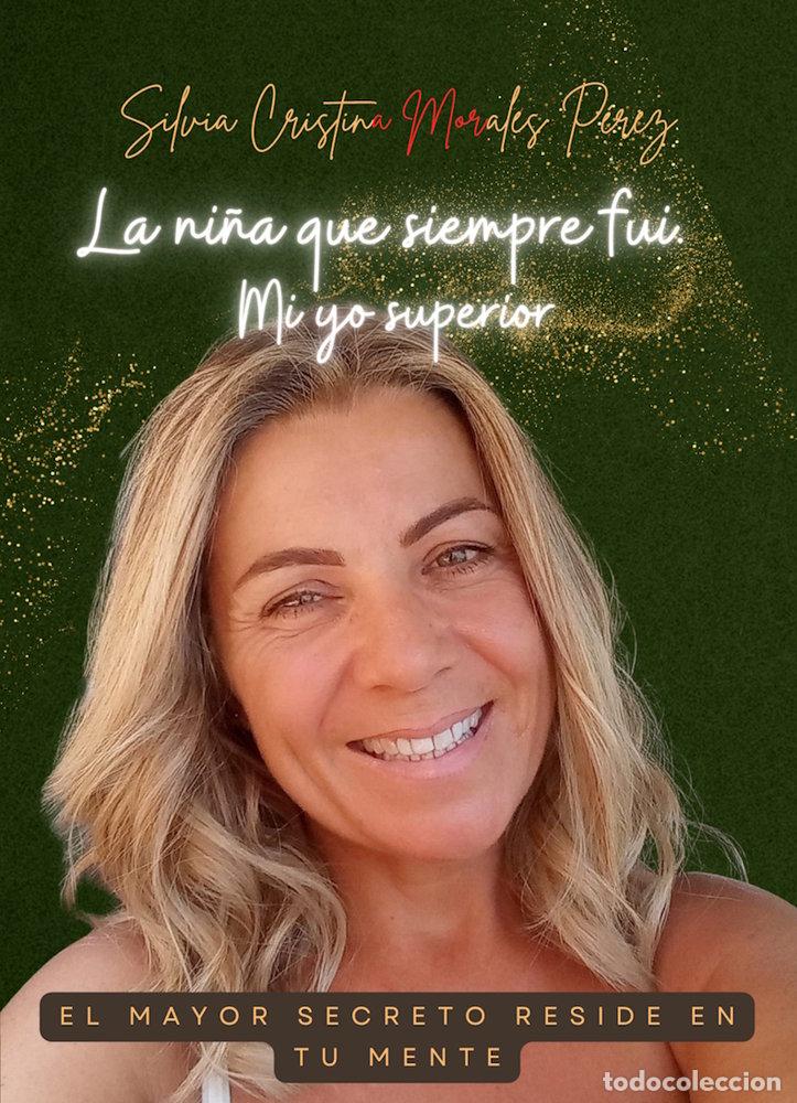 Livros: LA NI&Ntilde;A QUE SIEMPRE FUI - MORALES PEREZ, SILVIA CRISTINA