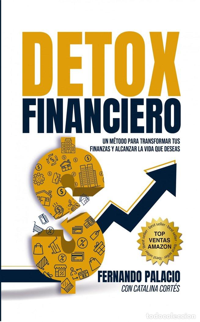 Livros: DETOX FINANCIERO 16 SECRETOS PARA DESINTOXICAR TUS FINANZAS - CORTES, CATALIA