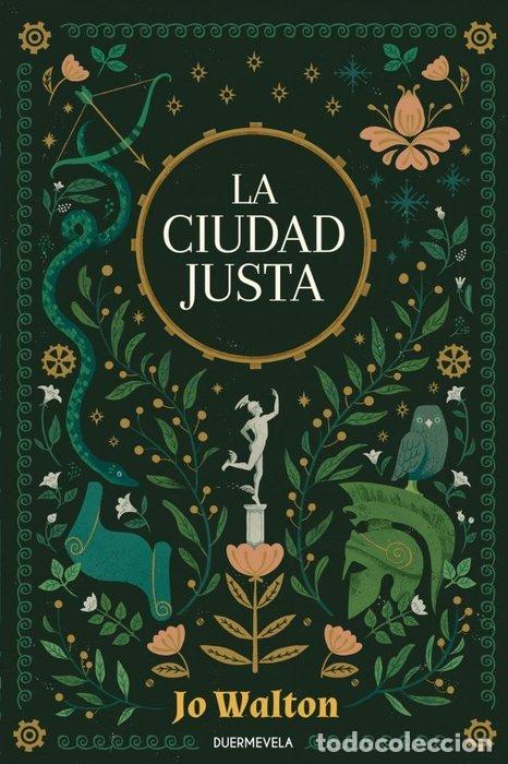 B&uuml;cher: LA CIUDAD JUSTA - WALTON, JO