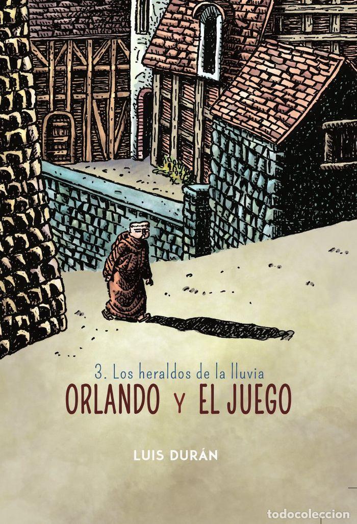 Libri: ORLANDO Y EL JUEGO 03 LOS HERALDOS DE LA LLUVIA - DURAN, LUIS