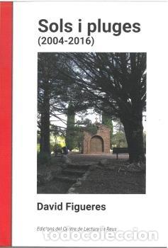 Libri: SOLS I PLUGES 2004 2016 - FIGUERES FELIP, DAVID