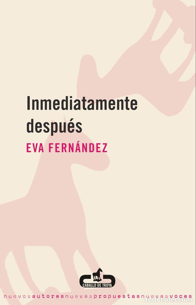 Libros: INMEDIATAMENTE DESPUES - FERNADEZ, EVA