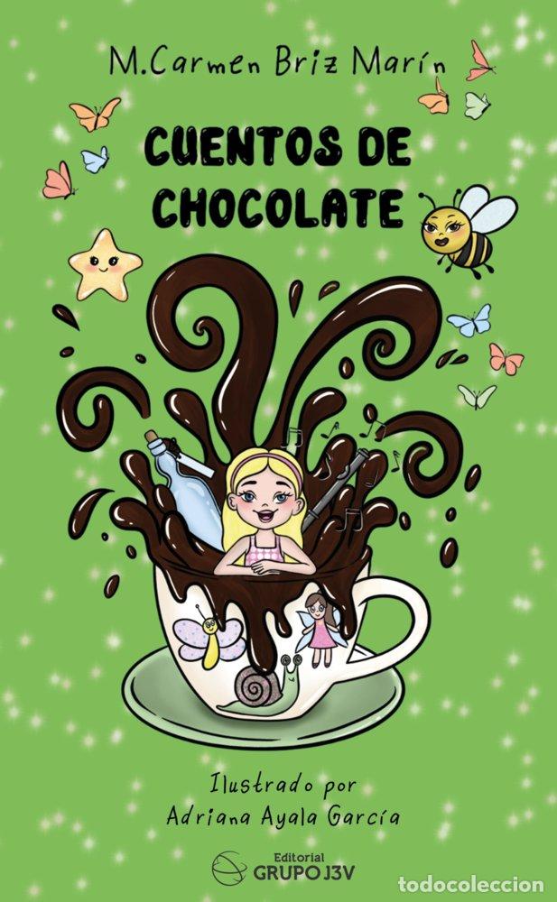 Livros: CUENTOS DE CHOCOLATE - BRIZ MARIN, M. CARMEN