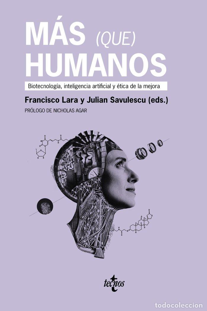 Libros: MAS QUE HUMANOS - LARA, FRANCISCO