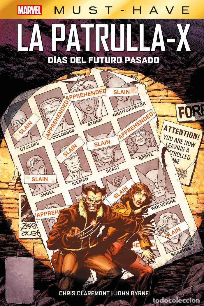 Libros: LA PATRULLA X DIAS DEL FUTURO PASADO - CHRIS CLAREMONT
