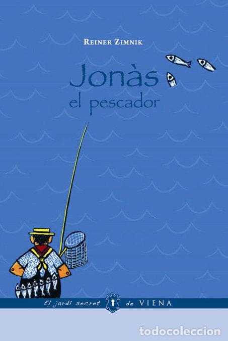Libros: JONAS EL PESCADOR - ZIMNIK, REINER