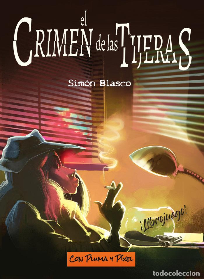 Libros: EL CRIMEN DE LAS TIJERAS - BLASCO PERALES, SIMON