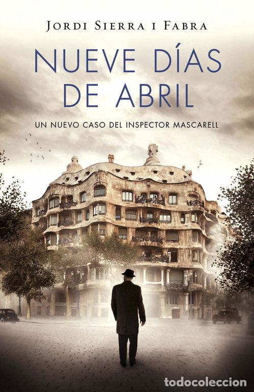 books: NUEVE DIAS DE ABRIL - SIERRA I FABRA, JORDI