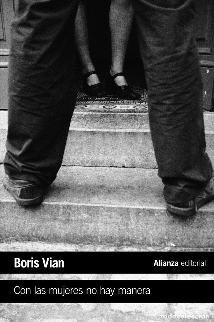 Livres: CON LAS MUJERES NO HAY MANERA AB L207 - VIAN, BORIS